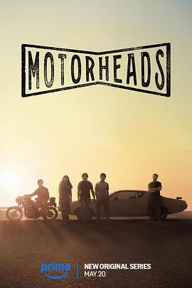 果酱视频《驱车向前 Motorheads》免费在线观看